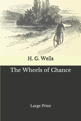 The Wheels of Chance