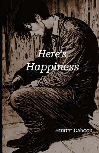 Here's Happiness