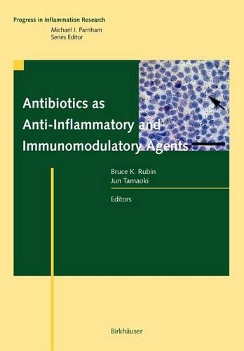 Antibiotics as Anti-Inflammatory and Immunomodulatory Agents