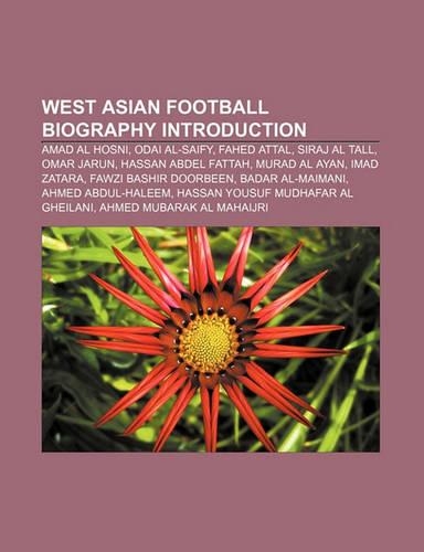 West Asian Football Biography Introduction