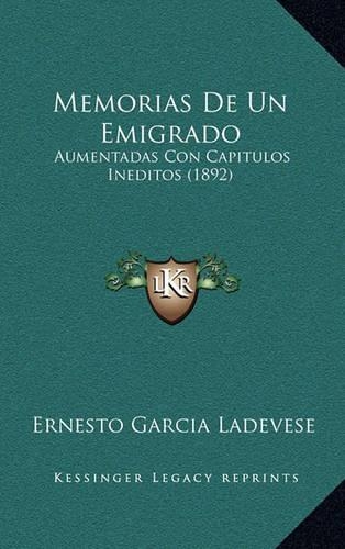 Memorias De Un Emigrado