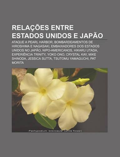 Relacoes Entre Estados Unidos E Japao