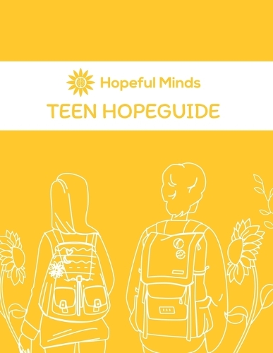 Hopeful Minds Teen Hopeguide by The Shine Hope Company