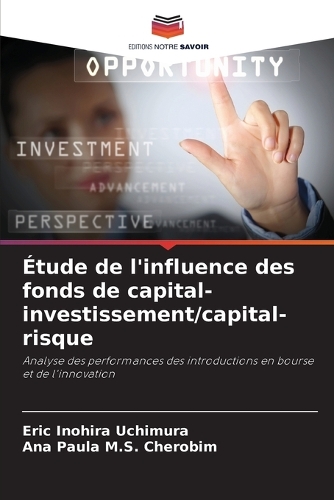 Étude de l'influence des fonds de capital-investissement/capital-risque