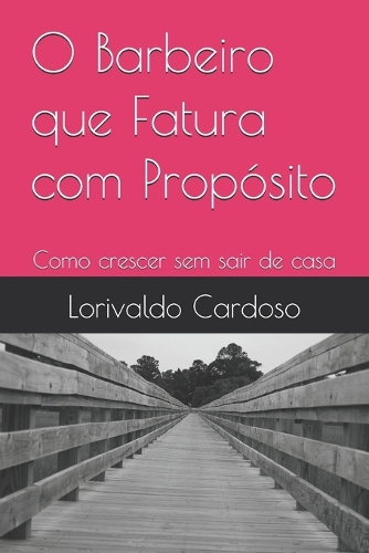 O Barbeiro que Fatura com Propósito
