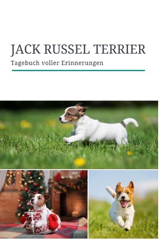 Jack Russel Terrier Tagebuch voller Erinnerungen