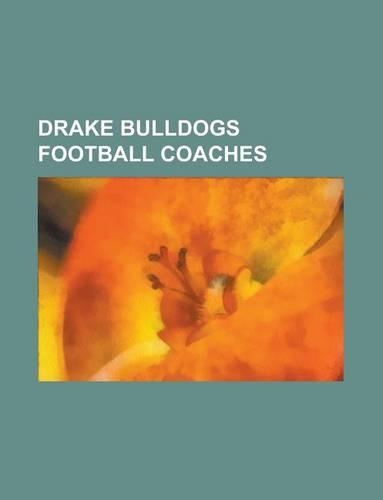 Drake Bulldogs Football Coaches