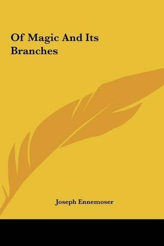 Of Magic and Its Branches