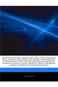 Articles on Riverboat Casinos, Including