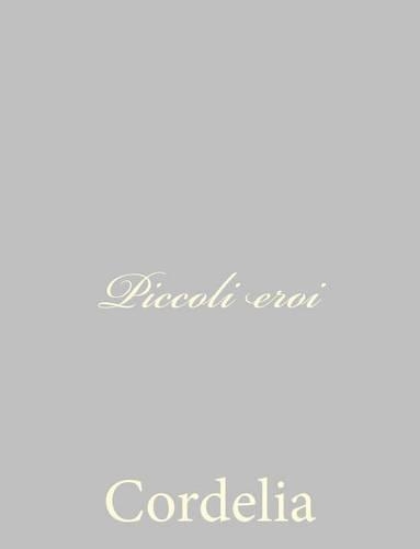 Piccoli eroi
