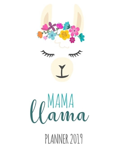 Mama Llama. Planner 2019