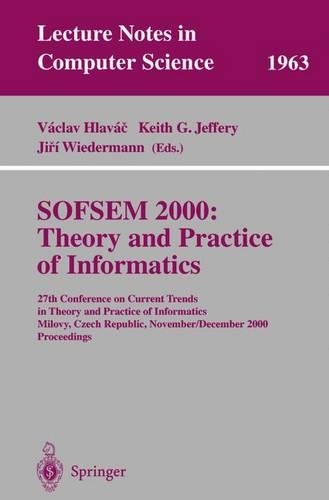 Sofsem 2000: Theory and Practice of Informatics