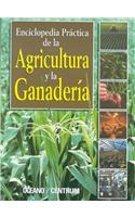 Enciclopedia Practica de La Agricultura y La Ganaderia