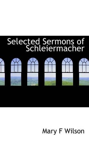 Selected Sermons of Schleiermacher