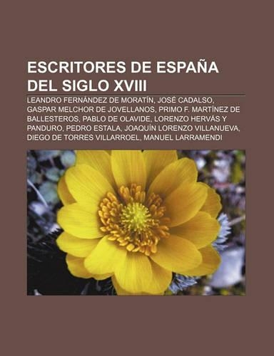 Escritores de Espana del Siglo XVIII