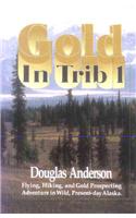 Gold in Trib 1