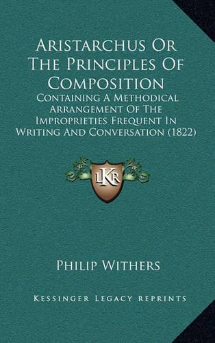 Aristarchus or the Principles of Composition