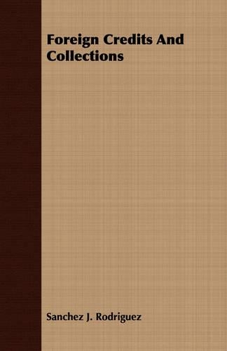 Foreign Credits And Collections