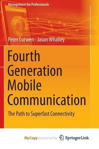 Fourth Generation Mobile Communication