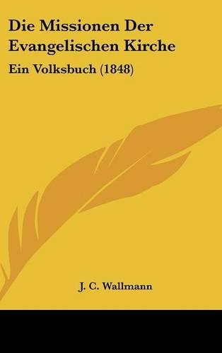 Die Missionen Der Evangelischen Kirche