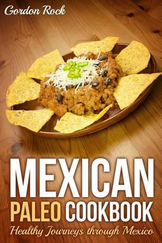 Mexican Paleo Cookbook