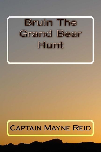 Bruin The Grand Bear Hunt