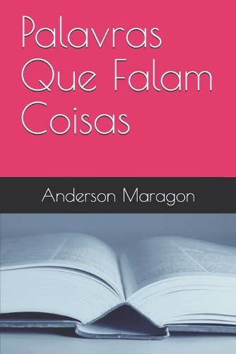 Palavras Que Falam Coisas