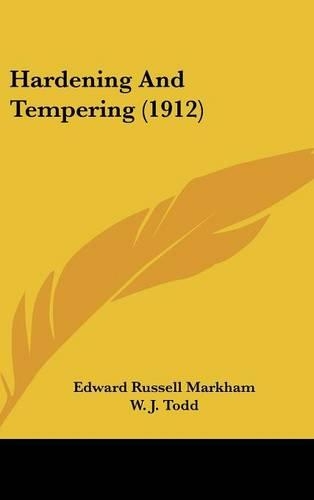 Hardening and Tempering (1912)