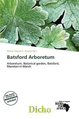 Batsford Arboretum