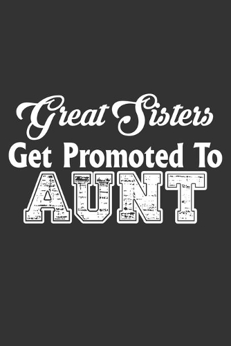Great Sister Get Promoted To Aunt