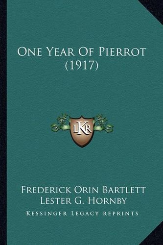 One Year Of Pierrot (1917)