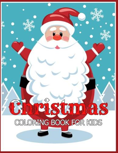 Christmas Coloring Book for Kids