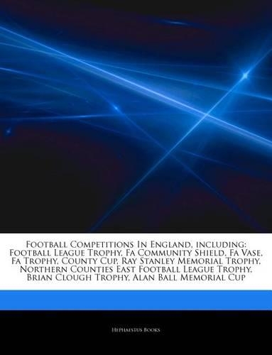 Articles on Football Competitions in England, Including