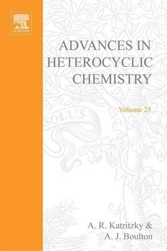Advances in Heterocyclic Chemistry V25