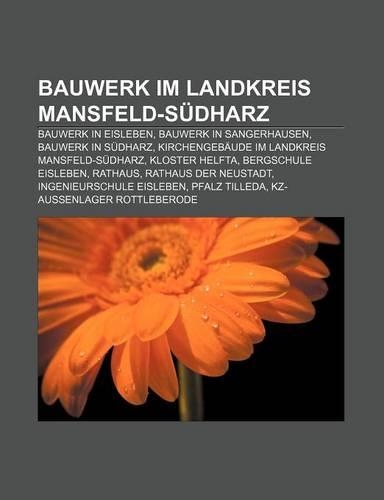 Bauwerk Im Landkreis Mansfeld-Sudharz