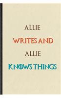 Allie Writes And Allie Knows Things