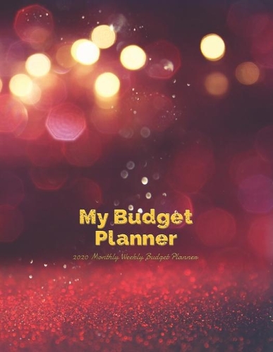 My Budget Planner 2020 Monthly Weekly Budget Planner