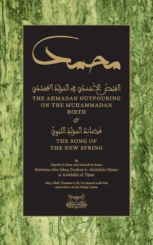 The Ahmadan Outpouring on the Muhammadan Birth