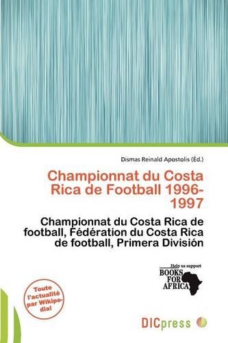 Championnat Du Costa Rica de Football 1996-1997