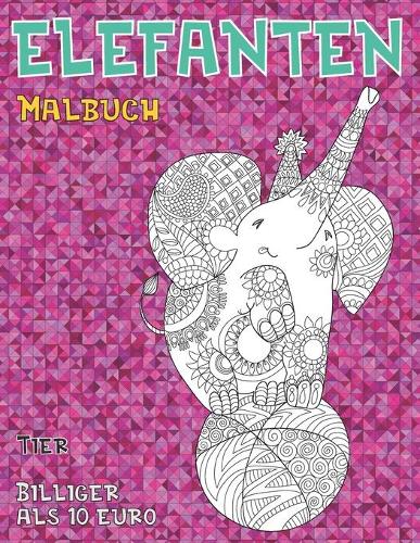 Malbuch - Billiger als 10 Euro - Tier - Elefanten