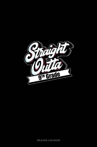 Straight Outta 9th Grade