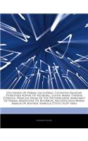 Articles on Duchesses of Parma, Including