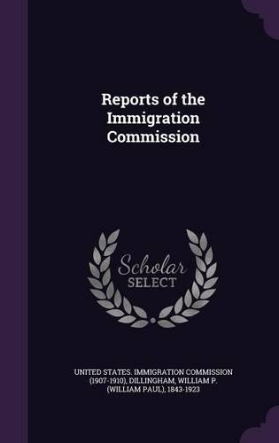 Reports of the Immigration Commission
