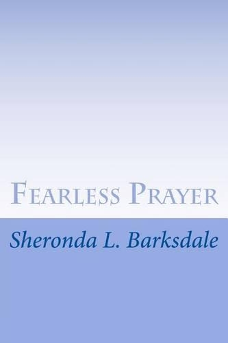 Fearless Prayer
