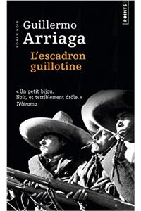 Escadron Guillotine(l')