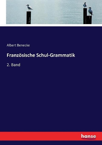 Französische Schul-Grammatik