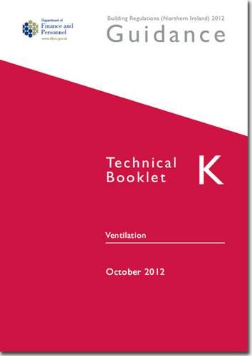The Building Regulations (Northern Ireland) 2012