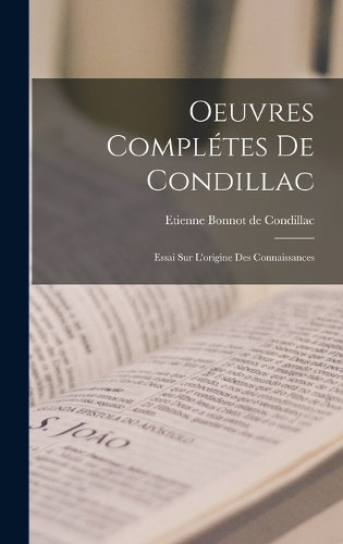Oeuvres Complétes De Condillac