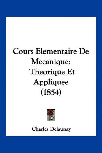 Cours Elementaire De Mecanique