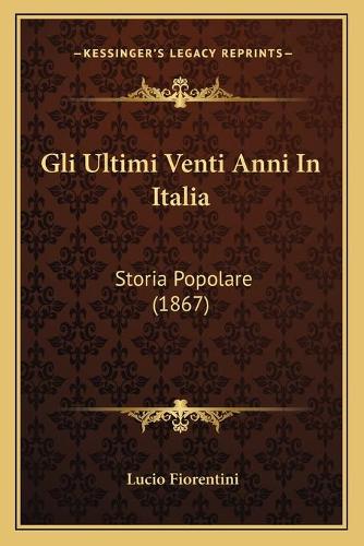 Gli Ultimi Venti Anni In Italia